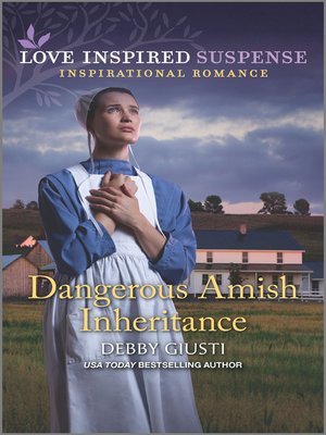 cover image of Dangerous Amish Inheritance